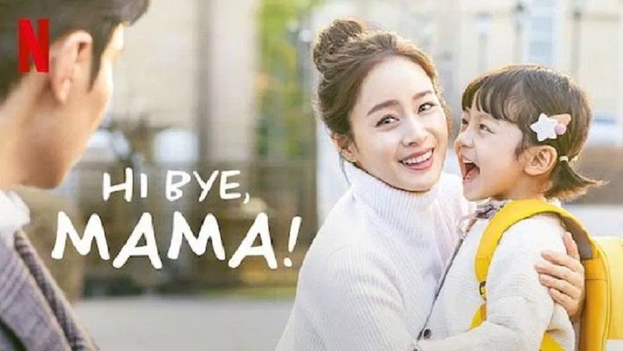 Bộ phim Hi bye, mama - Chào mẹ, tạm biệt (Nguồn: Internet)