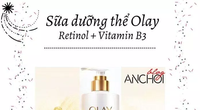 Dưỡng thể dưỡng trắng sáng mịn da Olay Vitamin B3 + Retinol (Ảnh: nquynhvy)