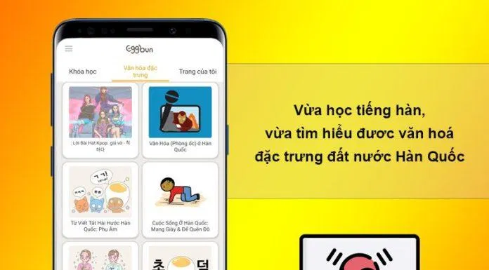Eggbun là app học tiếng Hàn rất thú vị (Ảnh: Internet). Eggbun là app học tiếng Hàn rất thú vị (Ảnh: Internet).