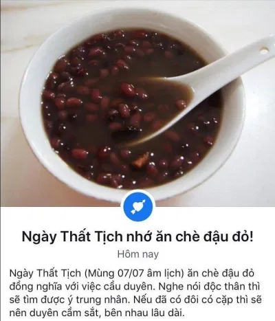Có thật là ăn chè đậu đỏ vào ngày Thất Tịch sẽ có người yêu? (Ảnh: Internet)