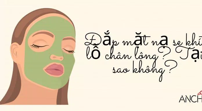 Đắp mặt nạ se khít lỗ chân lông vẫn luôn được nhiều cô nàng tin tưởng và áp dụng trong chu trình chăm sóc da ( Nguồn: BlogAnChoi)