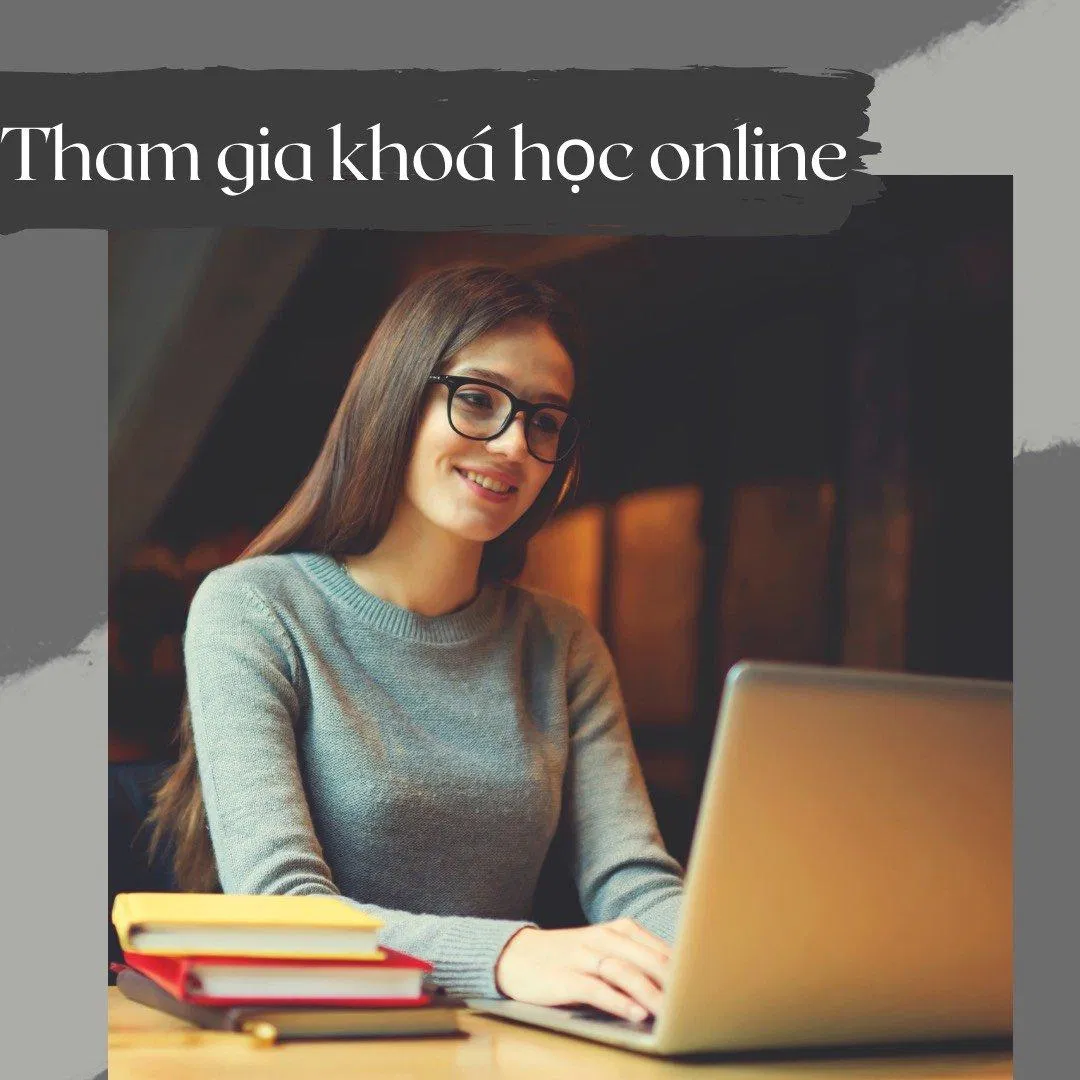 Tham gia những khóa học online để làm mới bản thân (Ảnh: Internet). Tham gia những khóa học online để làm mới bản thân (Ảnh: Internet).