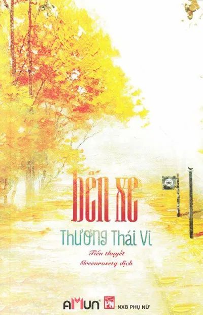 Bìa truyện ngôn tình ngược tâm Bến xe (Ảnh: Internet)