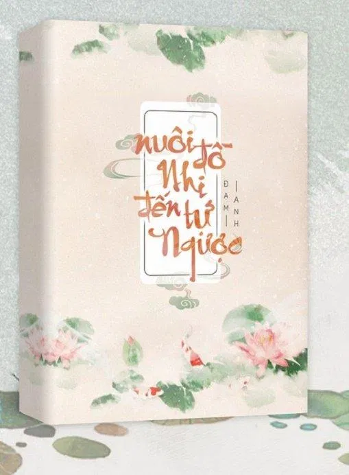 Bìa truyện ngôn tình ngược Nuôi đồ nhi đến tự ngược (Ảnh: Internet)
