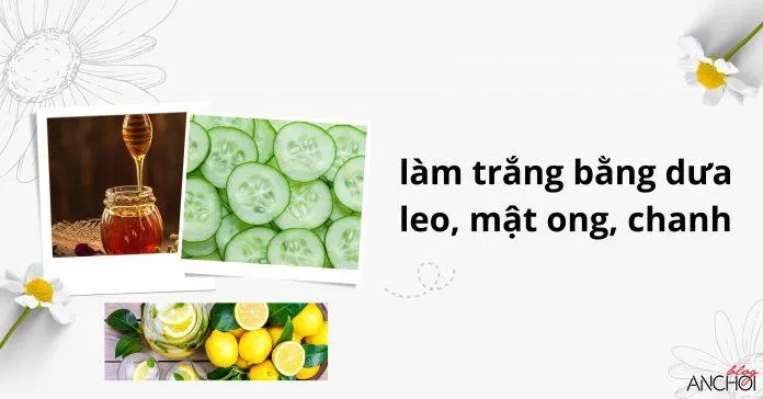 Kết hợp mật ong, dưa leo, chanh tăng cường nhanh chóng hiệu quả dưỡng trắng da ( Nguồn: BlogAnChoi)