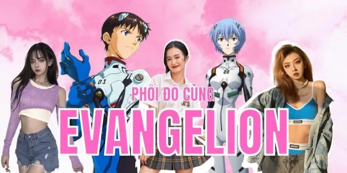 Cách phối đồ cực chất lấy cảm hứng từ bộ anime Evangelion (ảnh: internet)