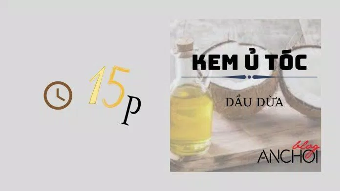 15 phút ủ tóc với dầu dừa đều đặn hàng tuần sẽ giúp mái tóc bạn dày dặn hơn (Ảnh: nquynhvy)