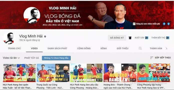 Kênh Vlog của nhà báo Minh Hải nổi tiếng với những câu chuyện của bóng đá Việt Nam (Nguồn: Internet).