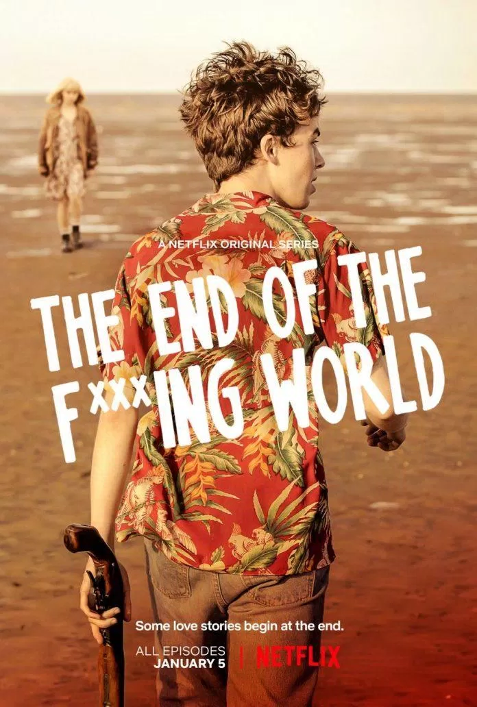 Poster for the movie The end of the f***ng world (Source: Internet).