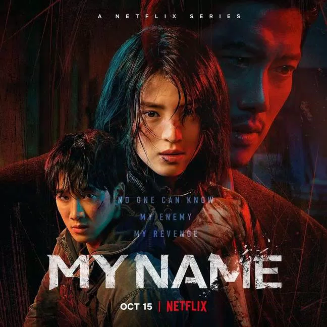 Poster phim My Name. (Ảnh: Internet)