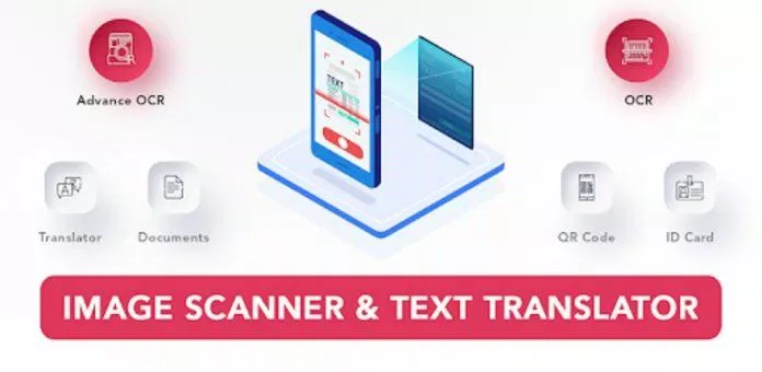 Ứng dụng dịch hình ảnh Image scanner and text translator trên điện thoại (Ảnh: Internet).