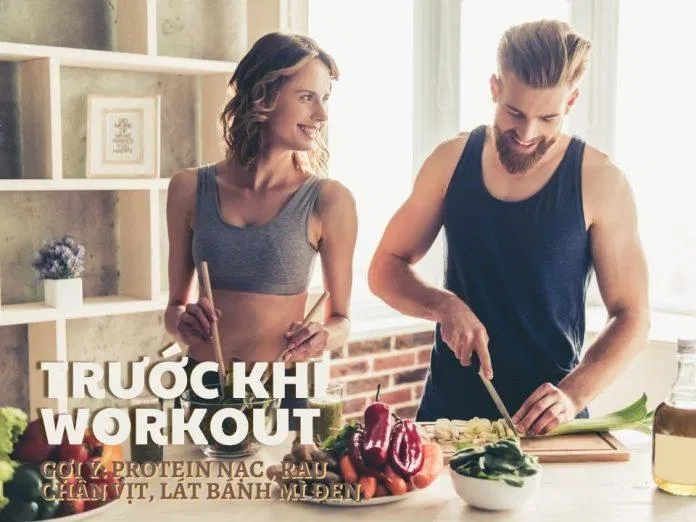 Một bữa ăn trước khi tập để tăng chất lượng buổi tập (Ảnh: Internet). Một bữa ăn trước khi tập để tăng chất lượng buổi tập (Ảnh: Internet).