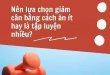 Ăn ít hay tập luyện nhiều
