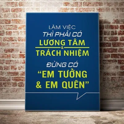 Làm việc phải có trách nhiệm (Ảnh: Internet). Làm việc phải có trách nhiệm (Ảnh: Internet).