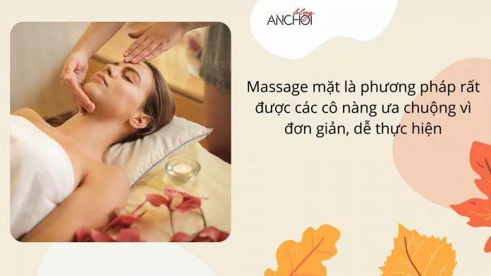 Massage mặt giúp da được thư giãn nhẹ nhàng (Nguồn: BlogAnChoi)