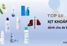 Top 10 xịt khoáng dành cho da khô tốt nhất hiện nay (Ảnh: nquynhvy)