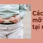 Cách trị mỡ bụng tại nhà