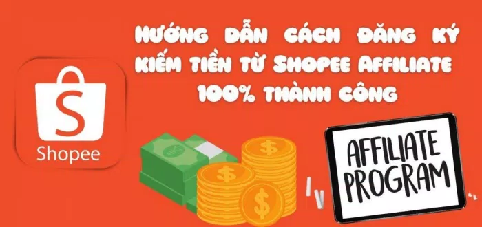 Hướng dẫn cách đăng ký kiếm tiền từ Shopee Affiliate 100% thành công (Nguồn: BlogAnChoi).