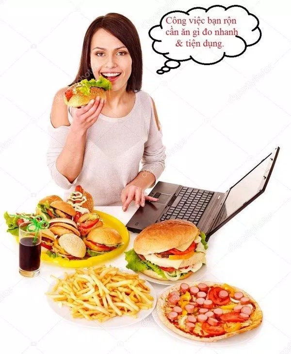Cuộc sống bận rộn với những món đồ ăn nhanh ảnh hưởng tới sức khỏe ( nguồn: internet)