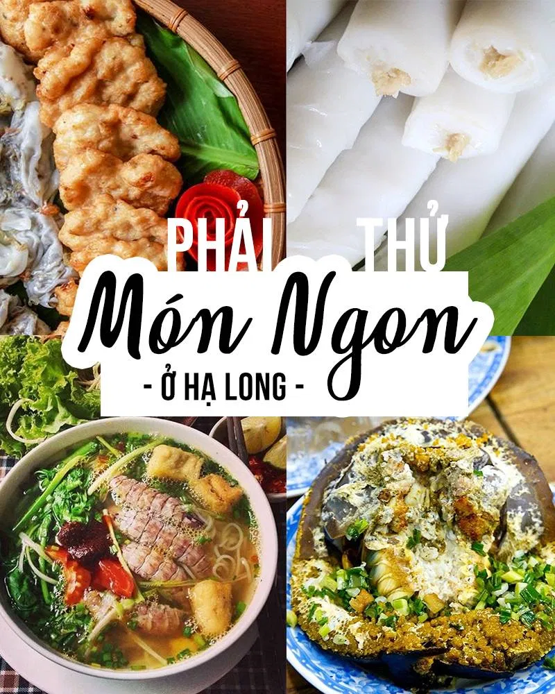 Món ngon phải thử ở Vịnh Hạ Long (Ảnh: Internet)