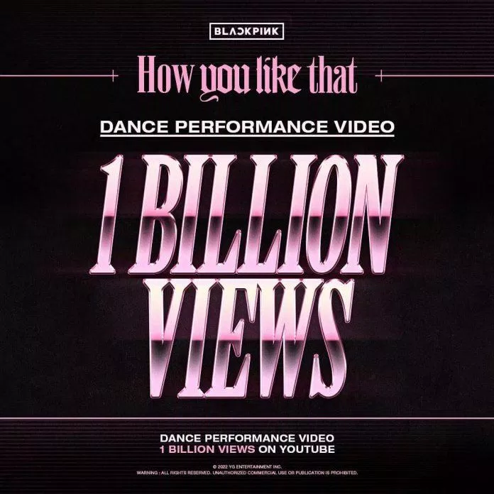 BLACKPINK với video dance đầu tiên đạt 1 tỷ lượt view trong lịch sử. (Nguồn: Internet). BLACKPINK với video dance đầu tiên đạt 1 tỷ lượt view trong lịch sử. (Nguồn: Internet).