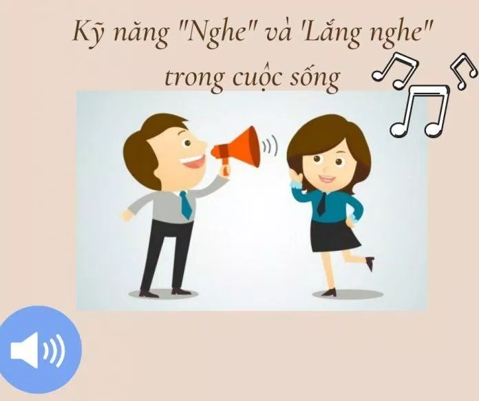Nghe hay Lắng nghe là quan trọng? (Ảnh: BlogAnChoi)