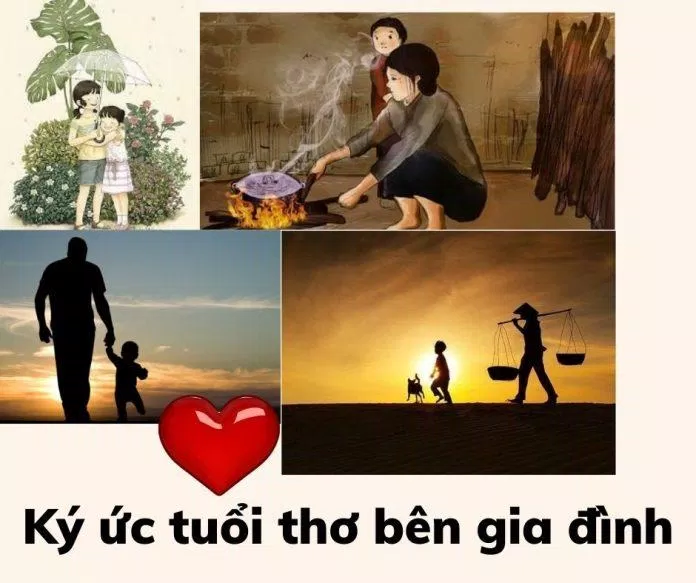 Ký ức tuổi thơ là những ngày bên gia đình. (Ảnh: Internet) Ký ức tuổi thơ là những ngày bên gia đình. (Ảnh: Internet)