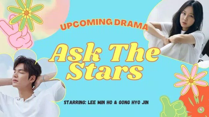 Bộ phim Ask The Stars (Nguồn: Internet)