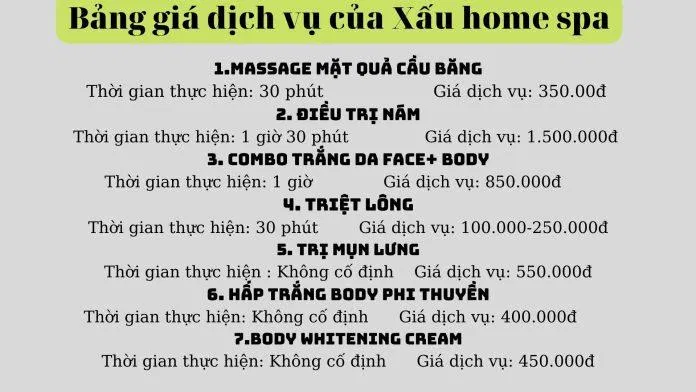 Bảng dịch vụ của Xấu home spa( Nguồn: Internet) Bảng dịch vụ của Xấu home spa( Nguồn: Internet)