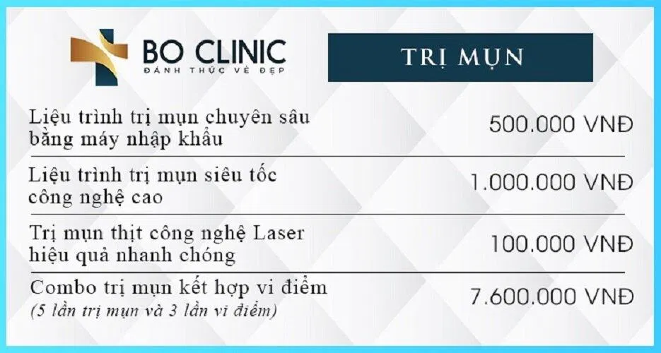 Bảng giá tham khảo dịch vụ trị mụn tại Bo Clinic Spa (ảnh: internet) Bảng giá tham khảo dịch vụ trị mụn tại Bo Clinic Spa (ảnh: internet)
