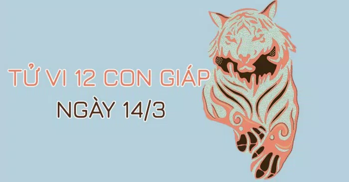 tử vi 12 con giáp ngày 14 tháng 2