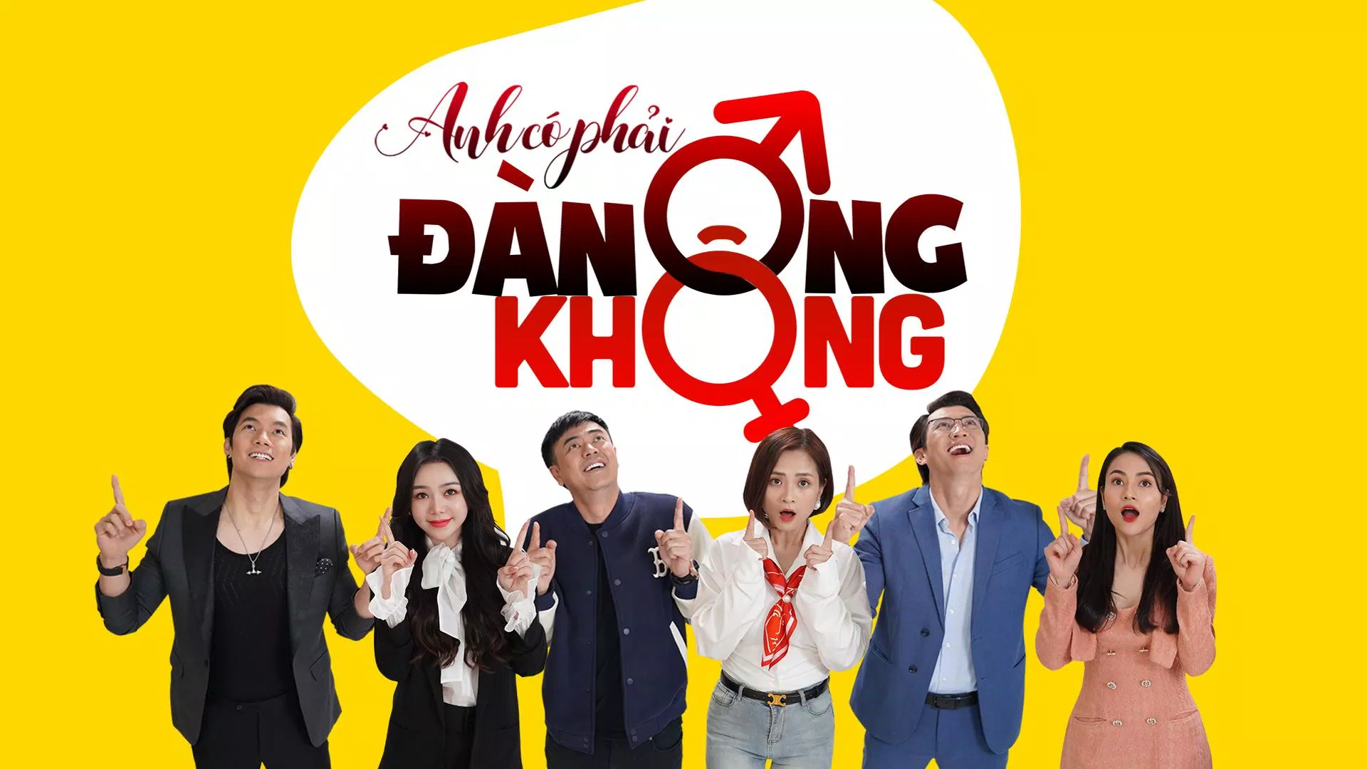 Bộ phim Anh Có Phải Đàn Ông Không