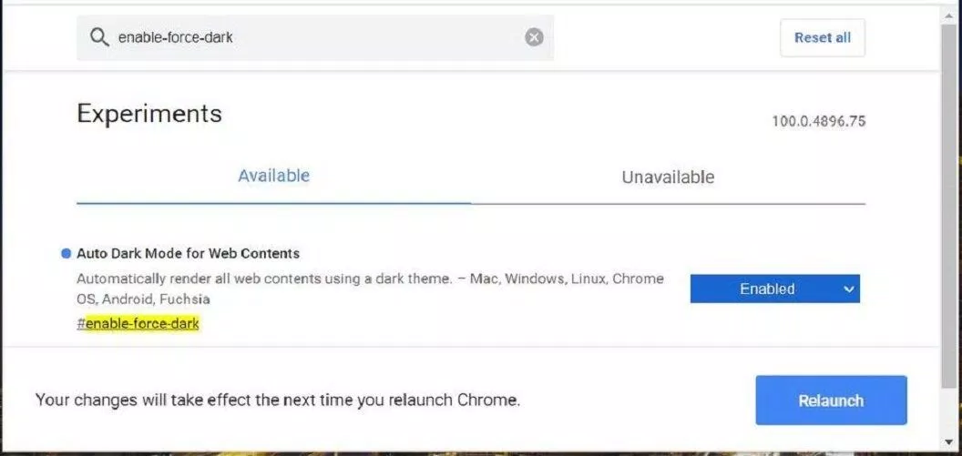 Bật chế độ tối (Enabled) và nhấn Relaunch để khởi chạy lại Chrome (Ảnh: Internet). Bật chế độ tối (Enabled) và nhấn Relaunch để khởi chạy lại Chrome (Ảnh: Internet).