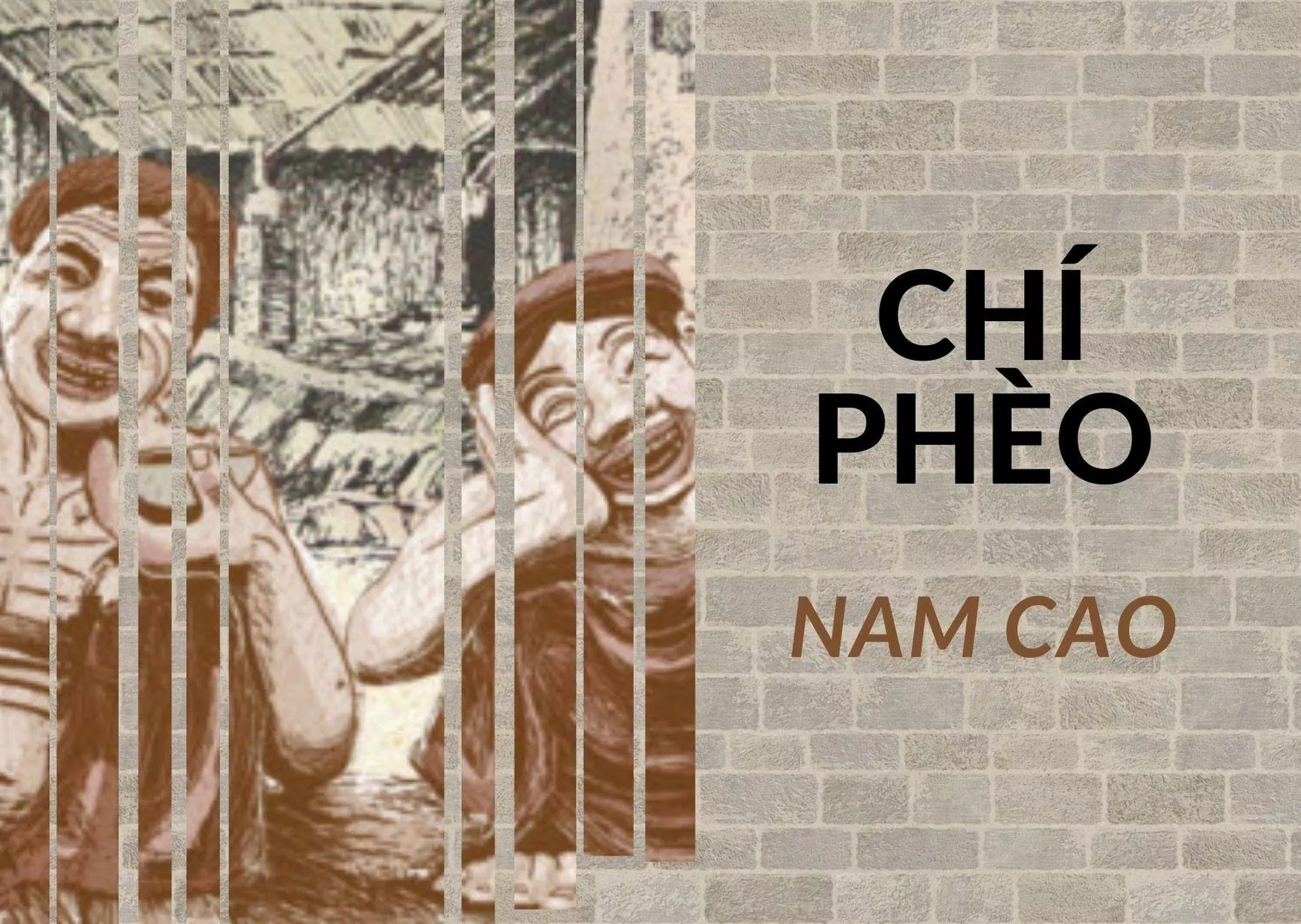 "Chí Phèo" với câu nói nổi tiếng "Ai cho tao lương thiện?" có lẽ là tác phẩm ấn tượng trong đời học sinh của mỗi người. (Ảnh: Internet)