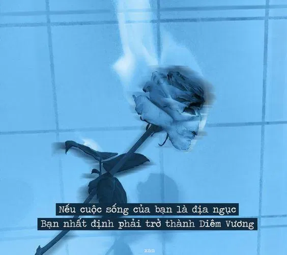 Hãy làm chủ cuộc sống của bạn, dù nó là địa ngục, bạn cũng phải trở thành Diêm Vương. (Ảnh: Internet)