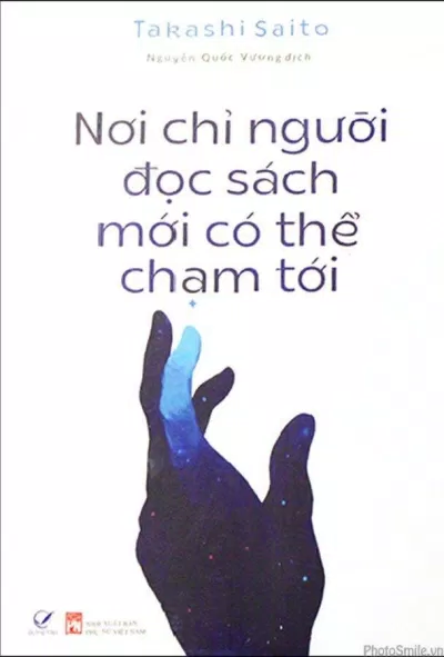 Bìa sách Nơi chỉ có người đọc sách mới có thể chạm tới (Nguồn: Internet)