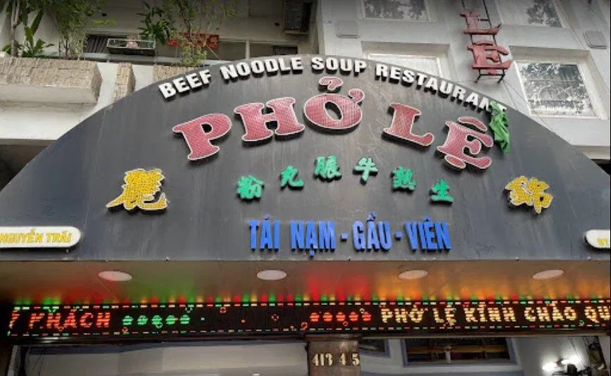 Nói đến Phở Lệ có lẽ ai cũng từng nghe danh qua Sài Gòn (Ảnh: Internet)