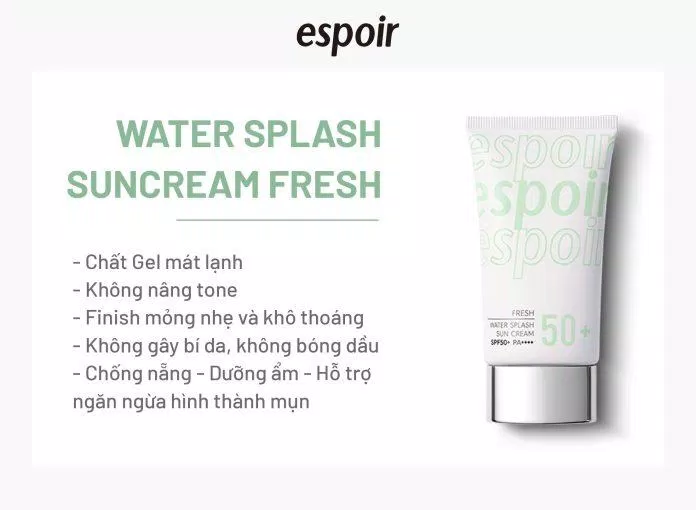 Kem chống nắng Espoir Water Splash Sun Cream Fresh bảo về da đem lại finish mỏng nhẹ tuyệt vời. (Nguồn: Internet)