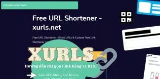 XURLS là gì? Cách rút gọn link bằng XURLS và ưu điểm của việc rút gọn link