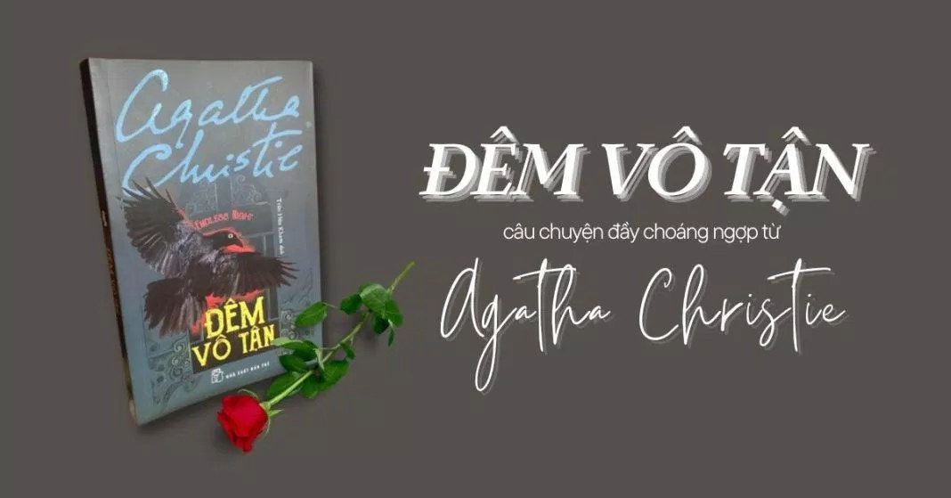 Đêm vô tận - Agatha Christie