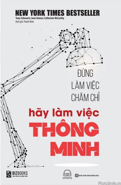 Bìa sách Đừng làm việc chăm chỉ, hãy làm việc thông minh (Nguồn: Internet)