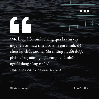 Trích dẫn Nỗi buồn chiến tranh (Ảnh: BlogAnChoi)