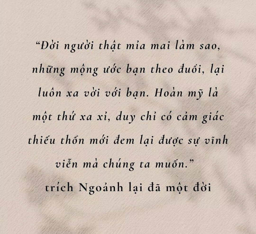 Trích dẫn "Ngoảnh lại đã một đời" - Bạch Lạc Mai (ảnh: BlogAnChoi)