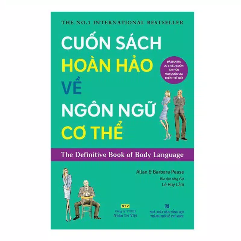 "Cuốn sách hoàn hảo về ngôn ngữ cơ thể" -Allan & Barbara Pease