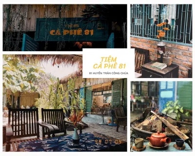 Tiệm Cà Phê 81 - 81 Huyền Trân Công Chúa (Ảnh: Internet). Tiệm Cà Phê 81 - 81 Huyền Trân Công Chúa (Ảnh: Internet).