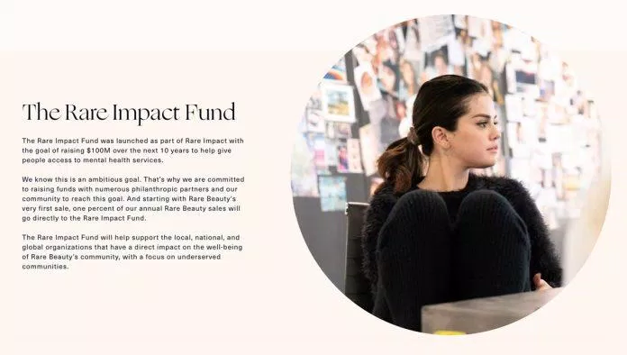 Rare Impact là quỹ ủng hộ của Rare Beauty cho vấn đề sức khỏe tâm lý (Nguồn: Internet).