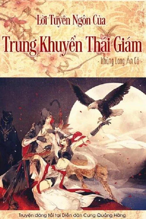 Poster truyện ngôn tình nữ cường nam nhược Lời Tuyên Ngôn của Trung Khuyển Hoạn Quan (Ảnh: Internet)