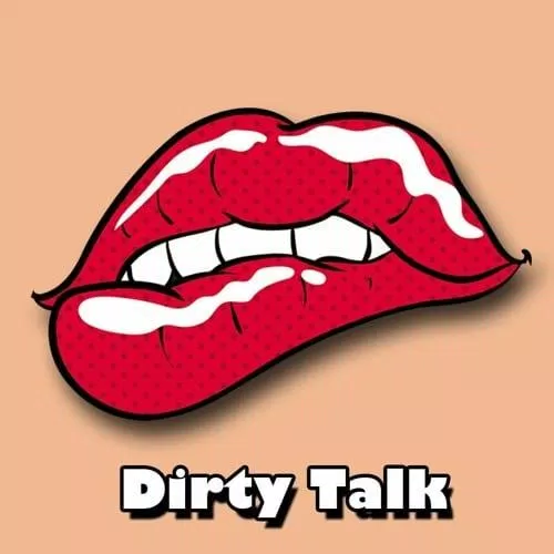 Dirty talk (Ảnh: Internet)