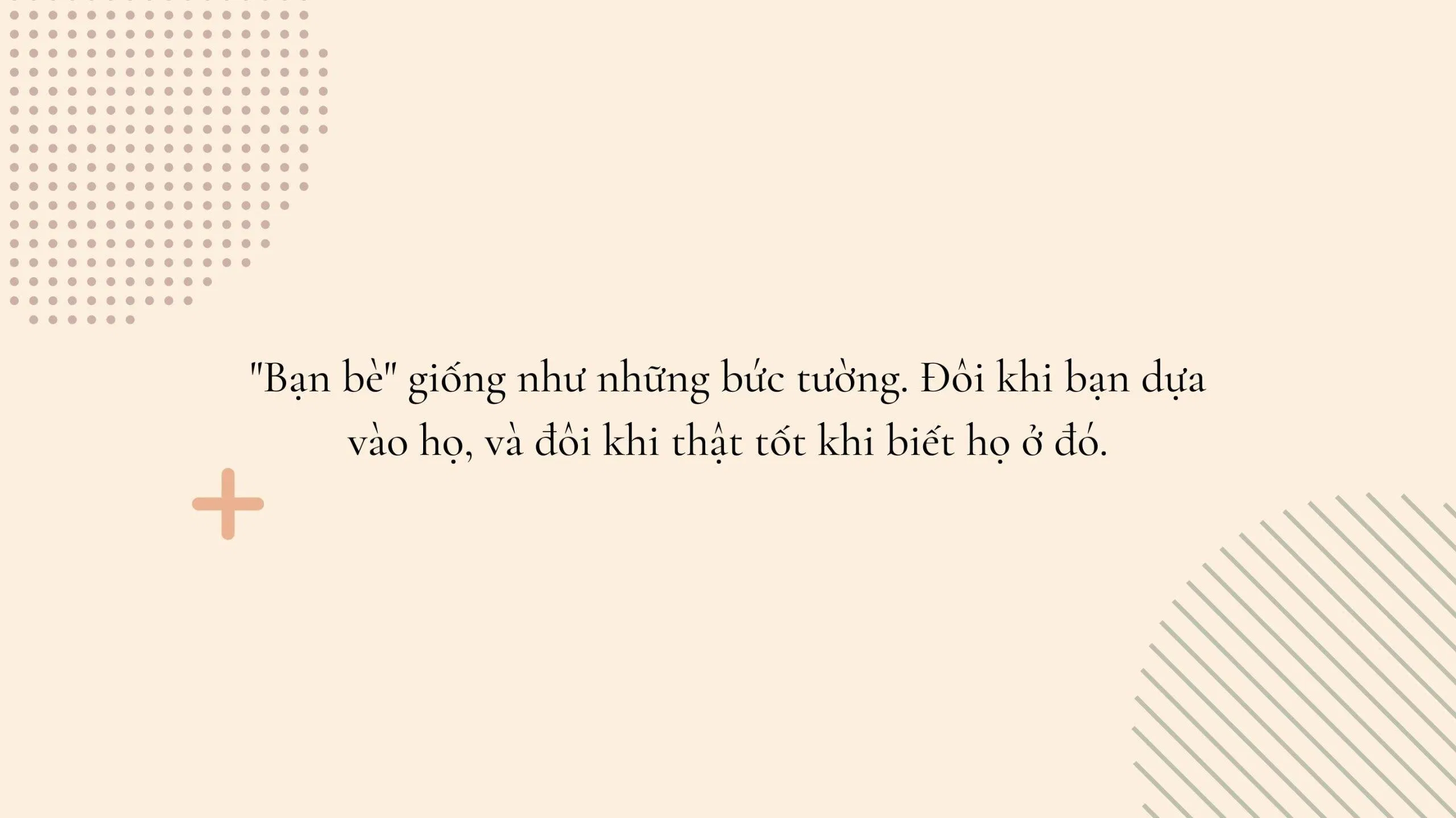 Thật tốt khi biết họ ở đó (Ảnh: BlogAnChoi).