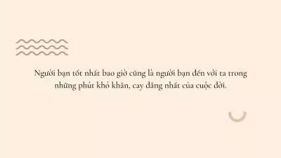 Bạn tốt sẽ ở bên bạn khi bạn gặp khó khăn (Ảnh: BlogAnChoi).